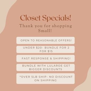 Everyday Closet Specials! Discounts on bundles & open to most offers!
